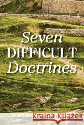 Seven Difficult Doctrines Maralene Wesner Miles Wesner 9781635282603 Nurturing Faith