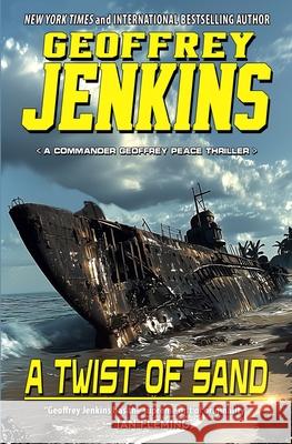 A Twist of Sand Geoffrey Jenkins 9781635295894 Caliber Books
