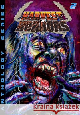 Harvest of Horror - Volume 2 Evan K. Pozios Kenneth Christensen Dan Gorman 9781635297942 Caliber Comics