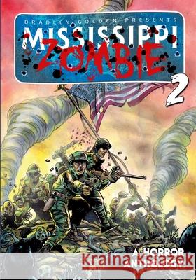 Mississippi Zombie - Volume 2 Travis Gibb Daniel Gorman Jules Riveria 9781635298215 Caliber Comics