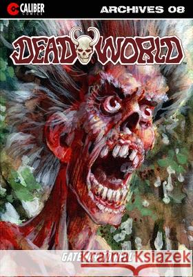 Deadworld Archives - Book Eight Gary Reed Chris Torres Chris Morea 9781635298246