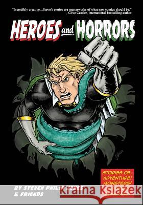 Heroes and Horrors Cariello Cariello, Department of Pathology Christopher Jones (University of Wales College of Medicine), Dan Jurgens 9781635299984 Caliber Comics