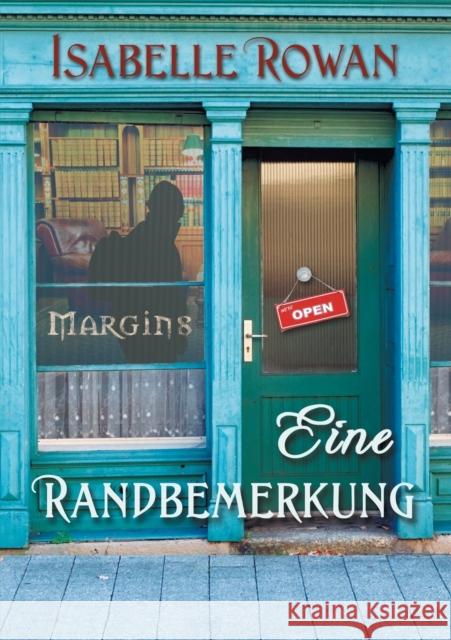 Eine Randbemerkung (Translation) Rowan, Isabelle 9781635331370 Dreamspinner Press