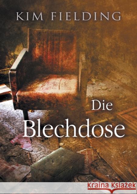 Blechdose (Translation) Fielding, Kim 9781635332537 Dreamspinner Press