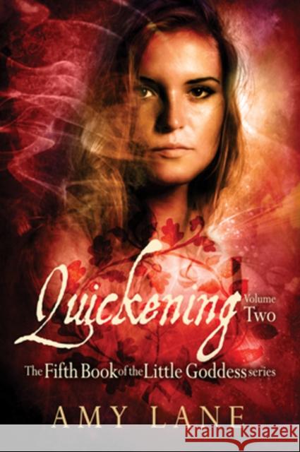 Quickening, Vol. 2 Amy Lane 9781635334401 DSP Publications