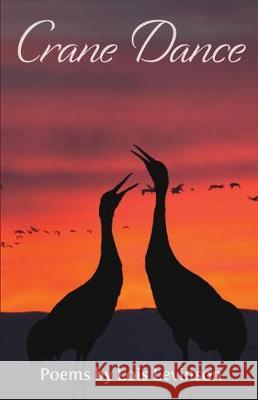 Crane Dance Lois Levinson 9781635342956 Finishing Line Press