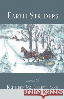 Earth Striders Kathleen McKinley Harris 9781635343496 Finishing Line Press