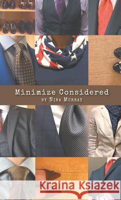 Minimize Considered Nina Murray 9781635345100