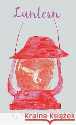Lantern Nancy Dickeman 9781635346312 Finishing Line Press