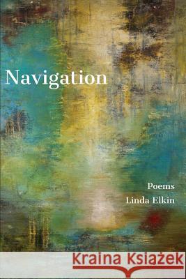 Navigation Linda Elkin 9781635348347 Finishing Line Press