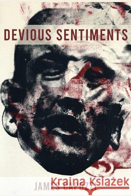 Devious Sentiments James Capozzi 9781635349375