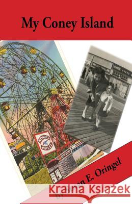 My Coney Island Susan E. Oringel 9781635349467 Finishing Line Press