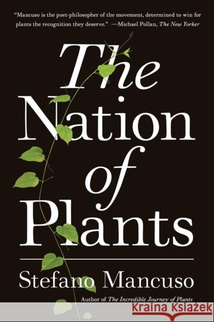The Nation of Plants Mancuso, Stefano 9781635421927 Other Press LLC