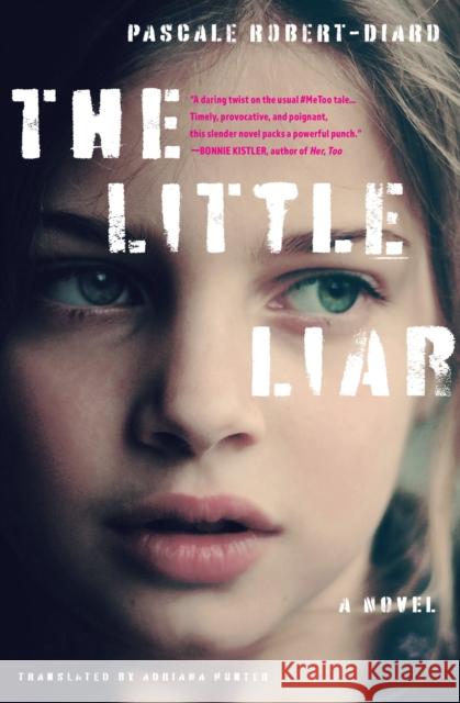 The Little Liar: A Novel  9781635424164 Other Press LLC