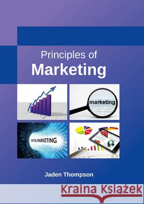 Principles of Marketing Jaden Thompson 9781635490022 Larsen and Keller Education