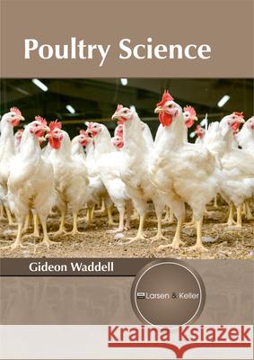 Poultry Science Gideon Waddell 9781635492293