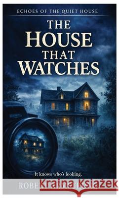 The Quiet House Book 2 Robert Armstrong 9781635530360