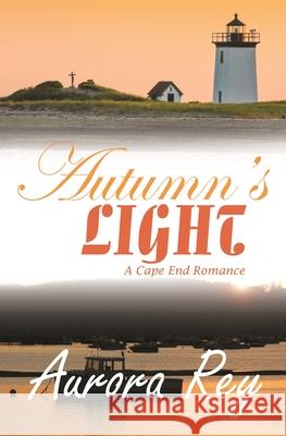 Autumn's Light Aurora Rey 9781635552720 Bold Strokes Books