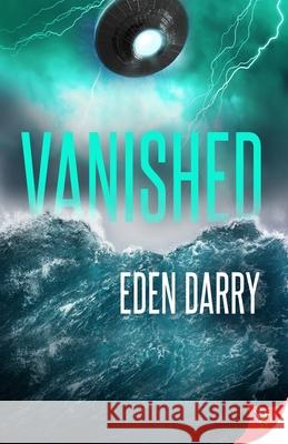 Vanished Eden Darry 9781635554373