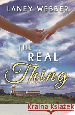 The Real Thing Laney Webber 9781635554786 Bold Strokes Books