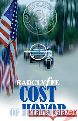 Cost of Honor Radclyffe 9781635555820