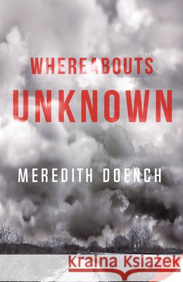 Whereabouts Unknown Mereditch Doench 9781635556476 Bold Strokes Books