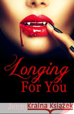 Longing for You Jenny Frame 9781635556582 Bold Strokes Books