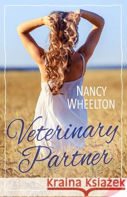 Veterinary Partner Nancy Wheelton 9781635556667 Bold Strokes Books