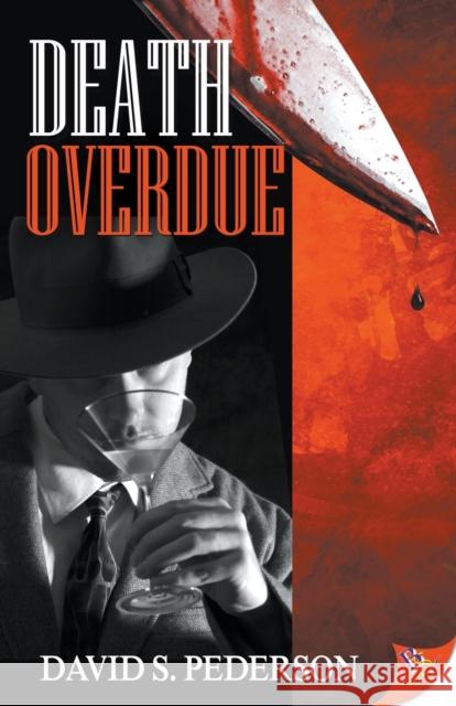 Death Overdue David S. Pederson 9781635557114