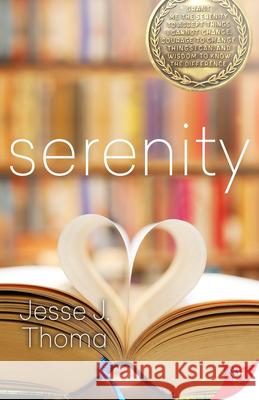 Serenity Jesse J. Thoma 9781635557138 Bold Strokes Books