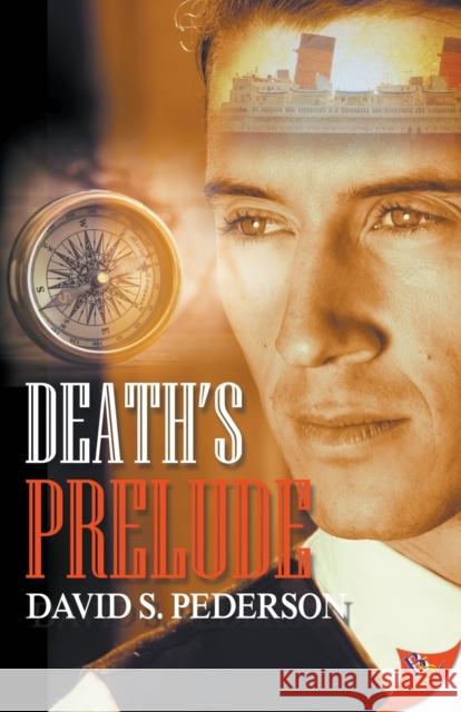 Death's Prelude David S Pederson 9781635557862 Bold Strokes Books