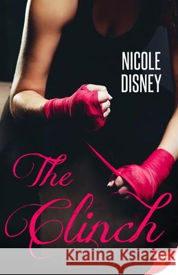 The Clinch Nicole Disney 9781635558203