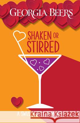 Shaken or Stirred Georgia Beers 9781635559286