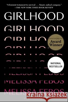 Girlhood Melissa Febos 9781635579314