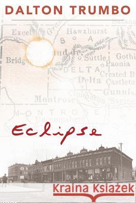 Eclipse Dalton Trumbo 9781635610987