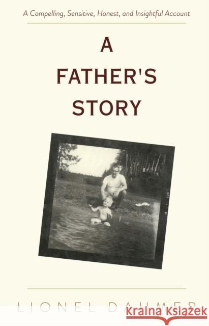 A Father's Story Lionel Dahmer 9781635615630