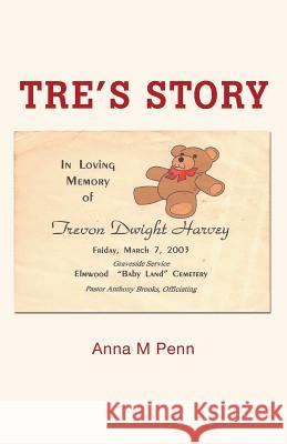Tre's Story Anna M Penn   9781635681208