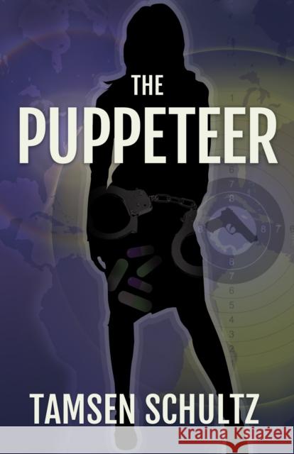 The Puppeteer Tamsen Schultz 9781635760347 Diversion Books