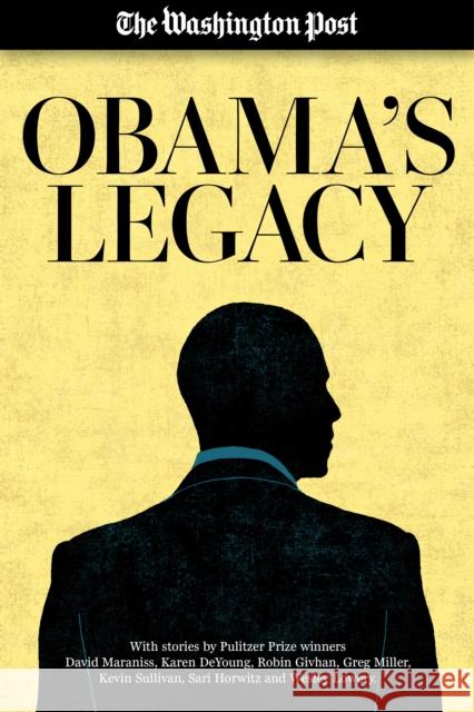 Obama's Legacy The Washington Post 9781635760583