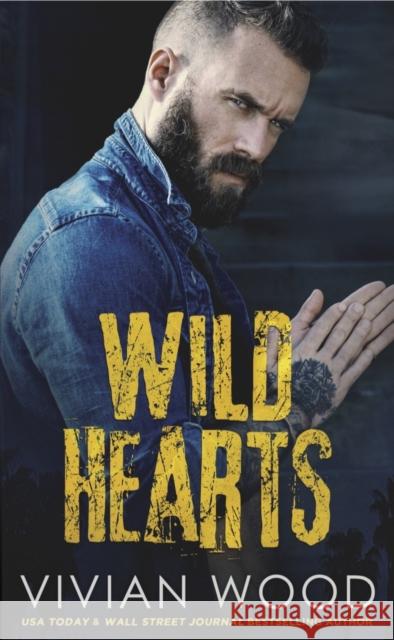 Wild Hearts Vivian Wood 9781635764260 Everafter Romance