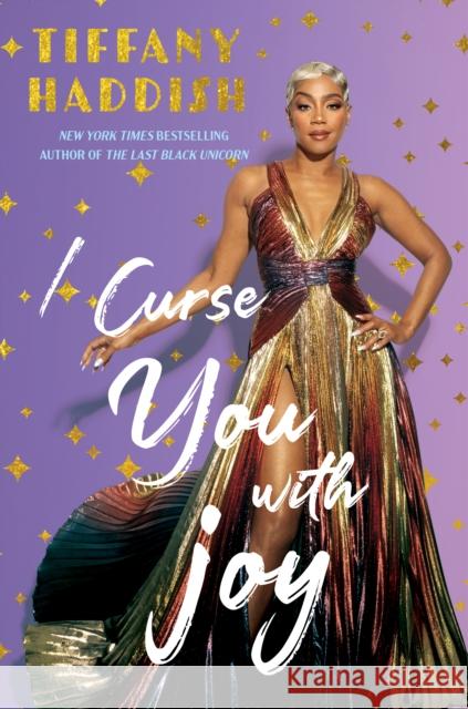 I Curse You with Joy Tiffany Haddish 9781635769531 Diversion Books