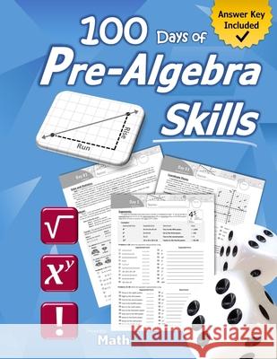 Pre-Algebra Skills: (Grades 6-8) Middle School Math Workbook (Prealgebra: Exponents, Roots, Ratios, Proportions, Negative Numbers, Coordin Humble Math 9781635783896