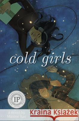 Cold Girls Maxine Rae 9781635830897 Flux
