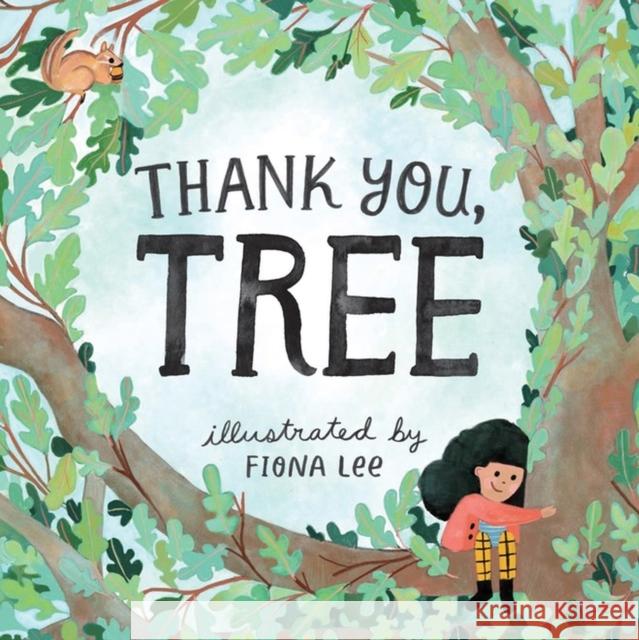 Thank You, Tree Editors of Storey Publishing 9781635864267 Storey Publishing