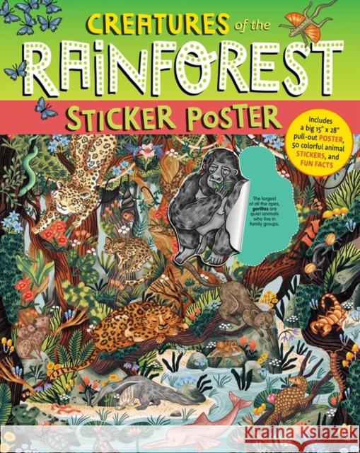 Creatures of the Rainforest Sticker Poster: Includes a Big 15