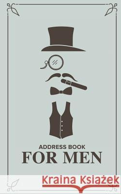 Address Book for Men Journals R. Us 9781635890525 Journals R Us