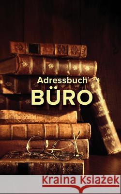 Adressbuch Büro Us, Journals R. 9781635891324 Journals R Us