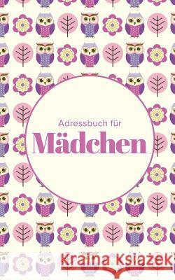 Adressbuch für Mädchen Us, Journals R. 9781635891447 Journals R Us