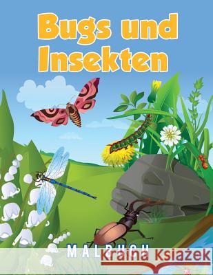 Bugs und Insekten Malbuch Scholar, Young 9781635892550 Young Scholar