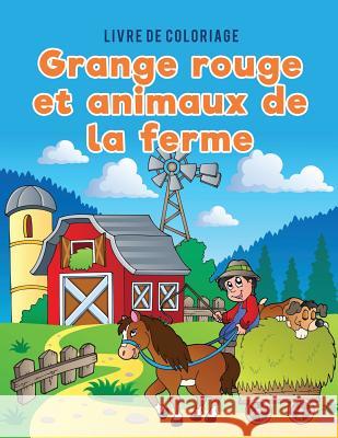 Livre de coloriage grange rouge et animaux de la ferme Kids, Coloring Pages for 9781635893809 Coloring Pages for Kids